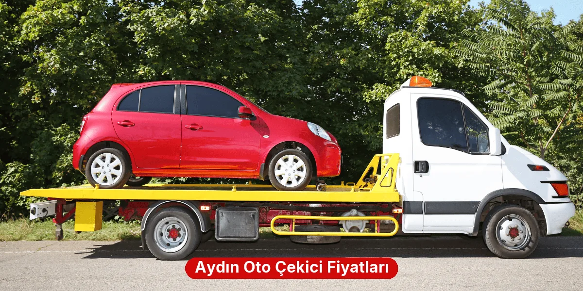 Aydın Oto Çekici Fiyatları